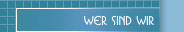 Wer sind wir